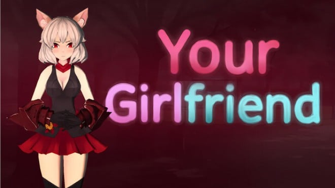Your Girlfriend Free Download Your Girlfriend Free Download