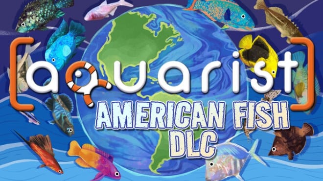 Aquarist American Fish Free Download