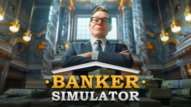 Banker Simulator Free Download