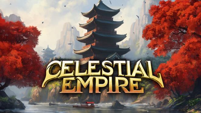 Celestial Empire Free Download Celestial Empire Free Download