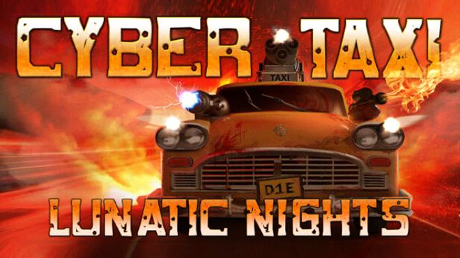 CyberTaxi: Lunatic Nights Free Download