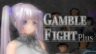 Featured Gamble Fight Plus Free Download