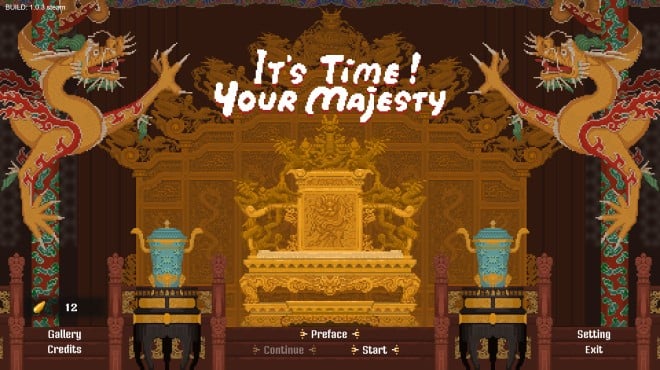 Its time Your Majesty Torrent Download