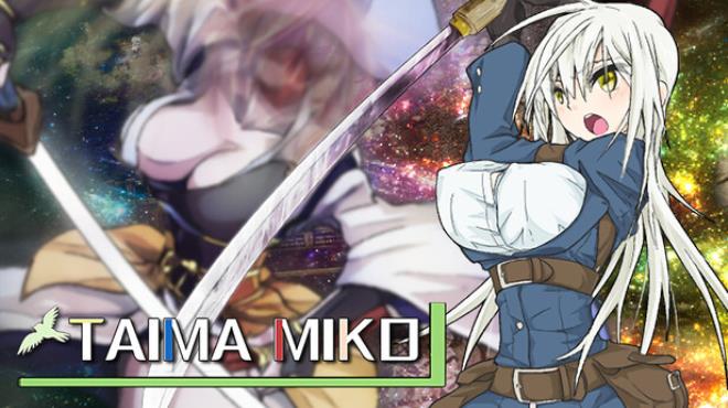 TAIMA MIKO Free Download TAIMA MIKO Free Download