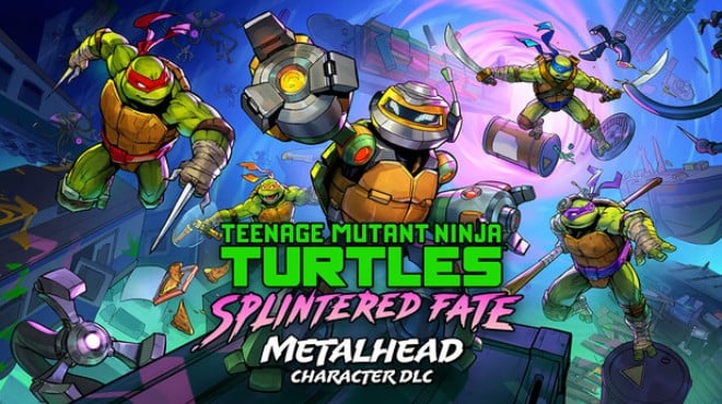 Teenage Mutant Ninja Turtles Splintered Fate Metalhead Free Download Teenage Mutant Ninja Turtles Splintered Fate Metalhead Free Download