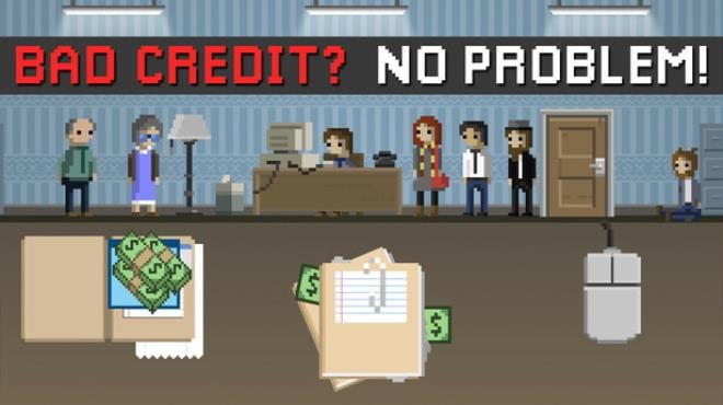 Bad Credit? No Problem! Free Download Bad Credit? No Problem! Free Download