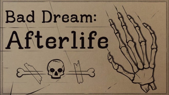 Bad Dream: Afterlife Free Download