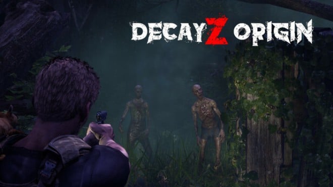 DecayZ Origin Free Download DecayZ Origin Free Download