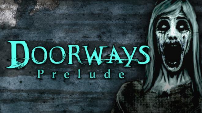 Doorways: Prelude Free Download Doorways: Prelude Free Download