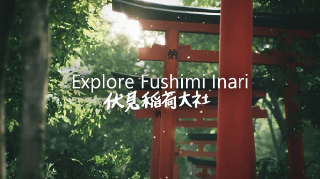 Explore Fushimi Inari Free Download Explore Fushimi Inari Free Download