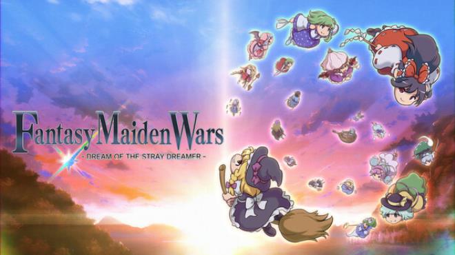 Fantasy Maiden Wars - DREAM OF THE STRAY DREAMER - Free Download Fantasy Maiden Wars - DREAM OF THE STRAY DREAMER - Free Download