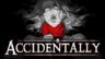 Featured ACCIDENTALLY Free Download
