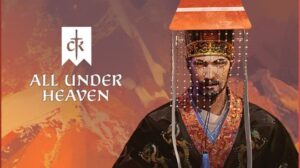 Featured Crusader Kings III All Under Heaven Free Download
