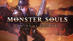 Featured Monster Souls Chains of Chimera Free Download