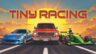 Featured Tiny Racing Free Download