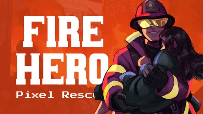 Fire Hero - Pixel Rescue Free Download
