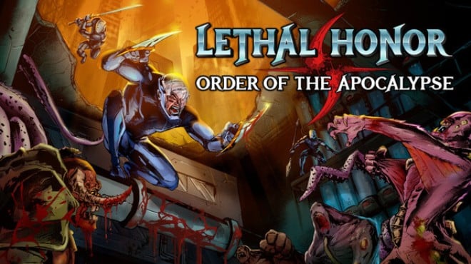 Lethal Honor Order of the Apocalypse Free Download Lethal Honor Order of the Apocalypse Free Download