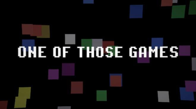 One of Those Games Free Download One of Those Games Free Download