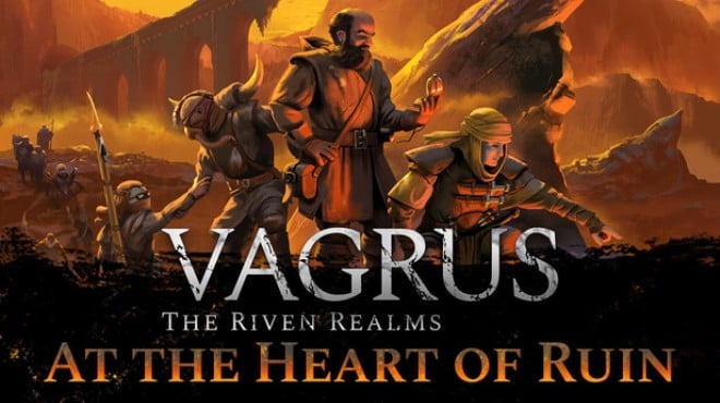 Vagrus The Riven Realms At the Heart of Ruin Free Download