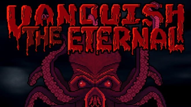 Vanquish The Eternal Free Download Vanquish The Eternal Free Download