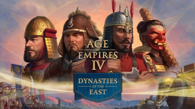 Age of Empires IV Anniversary Edition Dynasties of the East Free Download Age of Empires IV Anniversary Edition Dynasties of the East Free Download