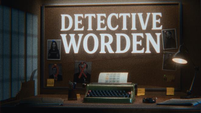 Detective Worden Free Download