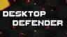 Featured Desktop Defender Free Download