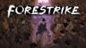 Featured Forestrike Free Download