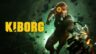 Featured KIBORG Free Download