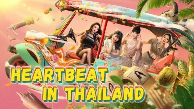 Heartbeat in Thailand Free Download