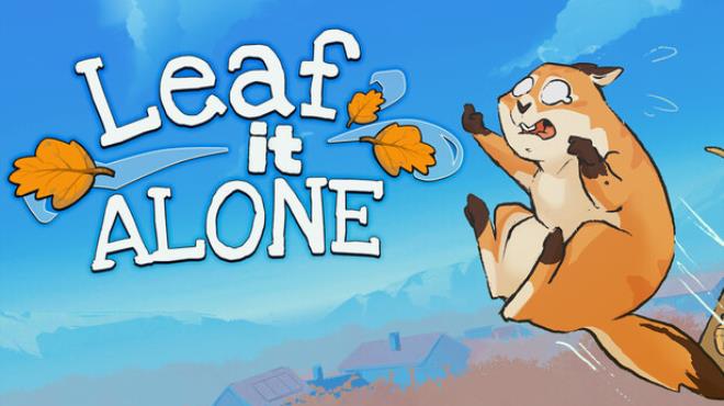 Leaf it Alone Free Download