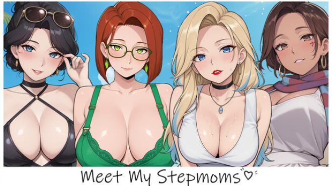 Meet My Stepmoms Free Download Meet My Stepmoms Free Download