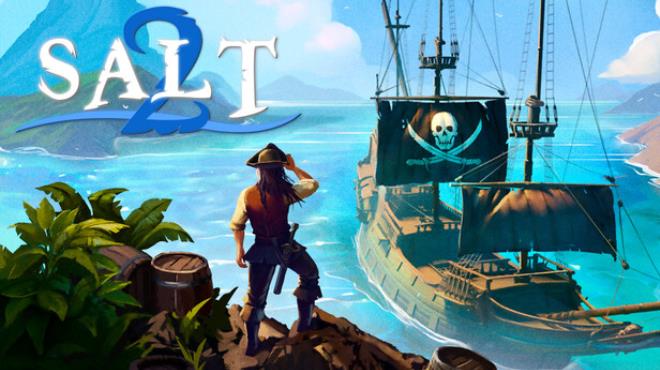 Salt 2: Shores of Gold Free Download Salt 2: Shores of Gold Free Download