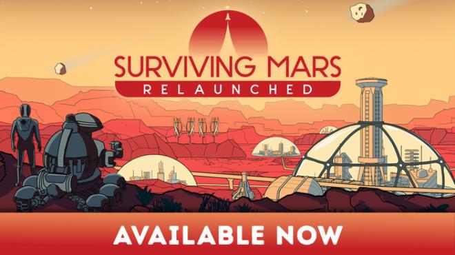 Surviving Mars: Relaunched Update v1.0.1 Free Download