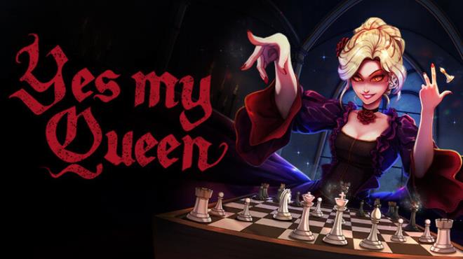 Yes, My Queen Free Download