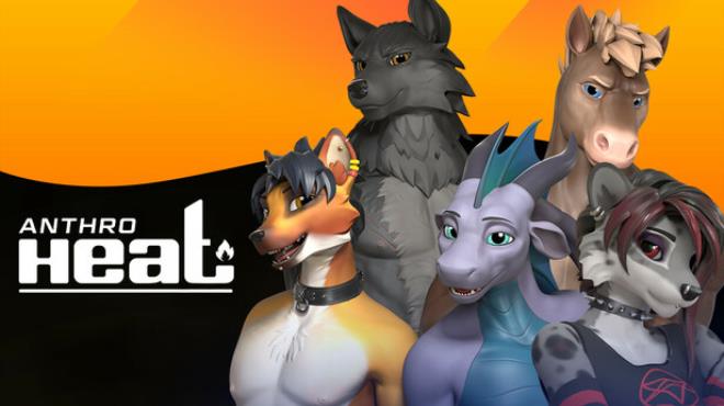 Anthro Heat Free Download