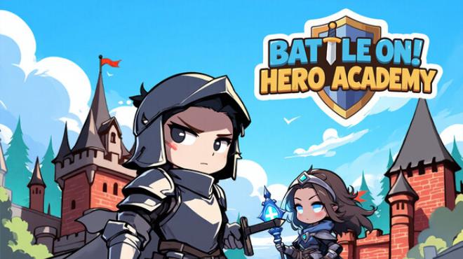Battle On! Hero Academy Free Download