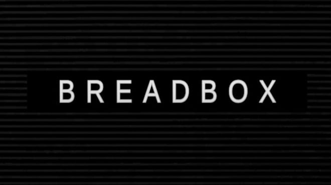 Breadbox Free Download