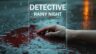 Featured DETECTIVE Rainy night Free Download