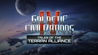 Featured Galactic Civilizations IV Tales of the Terran Alliance Free Download