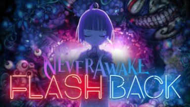 Featured NeverAwake FLASHBACK Free Download