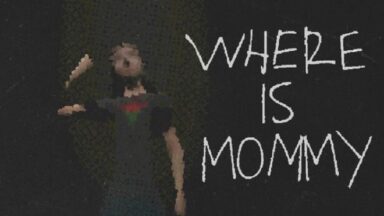 Featured Where Is Mommy Free Download