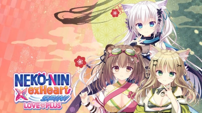 NEKO-NIN exHeart SPIN! LOVE+PLUS Free Download