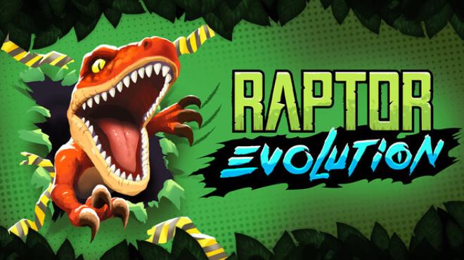 Raptor Evolution Free Download Raptor Evolution Free Download