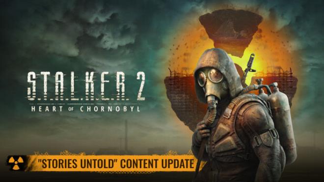 S.T.A.L.K.E.R. 2: Heart of Chornobyl Update v1.8.1 Free Download