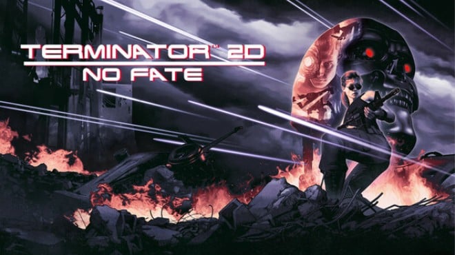 Terminator 2D NO FATE Free Download