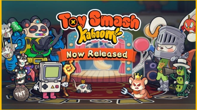 Toy Smash Kaboom Free Download