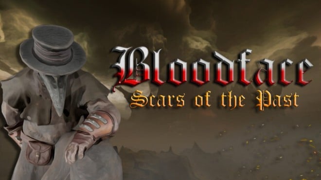 Bloodface Scars of the Past Free Download