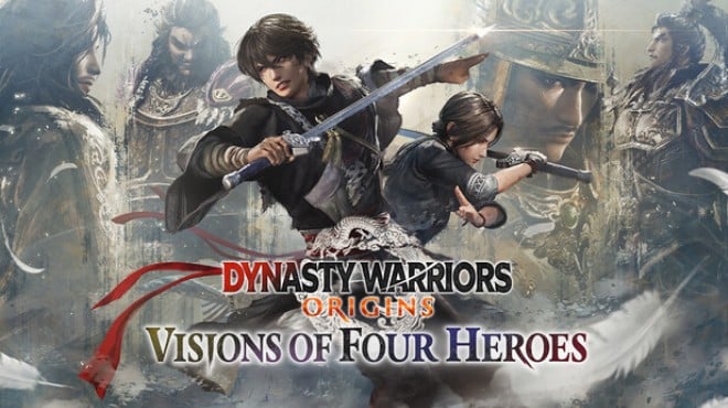 DYNASTY WARRIORS ORIGINS Visions of Four Heroes Free Download