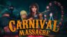 Featured Carnival Massacre Free Download